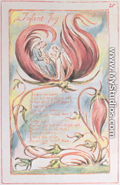 Songs of Innocence- Infant Joy, 1789 - William Blake