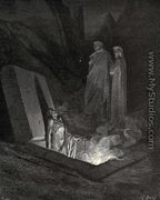 The Inferno, Canto 10, lines 40-42: He, soon as there I stood at the tomb’s foot,/ Ey’d me a space, then in disdainful mood/ Address’d me: “Say, what ancestors were thine?” - Gustave Dore
