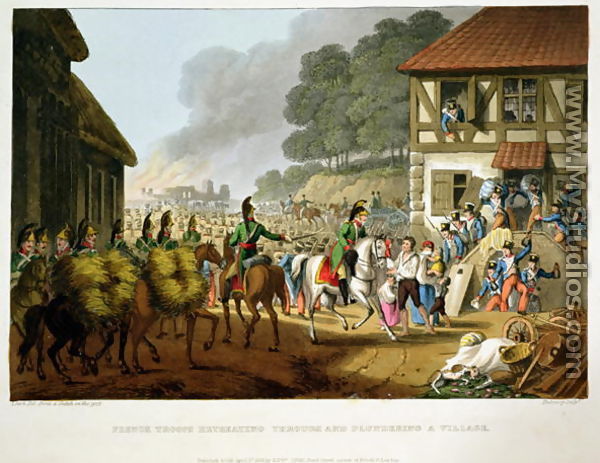 French Troops Retreating Through and Plundering a Village, from 