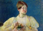 The Cup of Tea I - Mary Cassatt