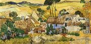 Thatched Houses against a Hill - Vincent Van Gogh