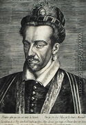 Henri III Valois (1551-89) - Johan Wierix