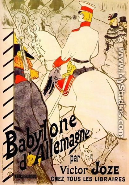 Poster For  The German Babylon - Henri De Toulouse-Lautrec
